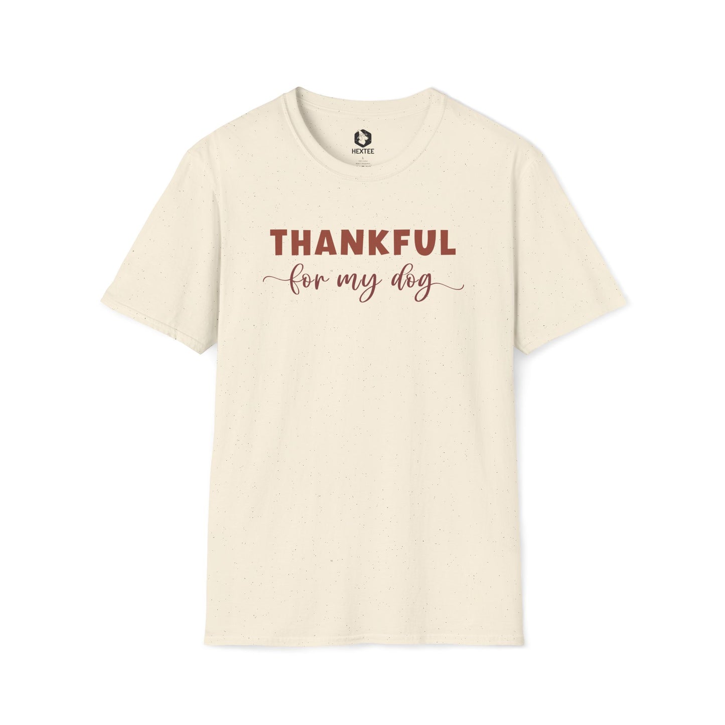 Thankful For My Dog T-Shirt