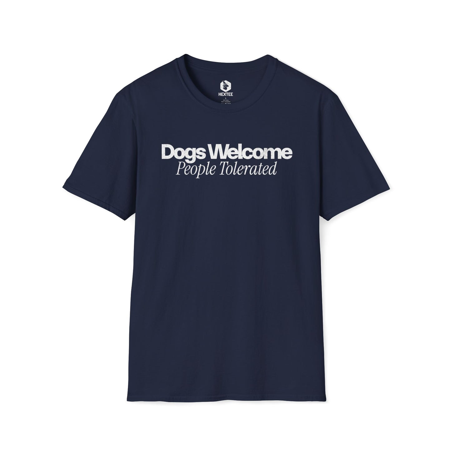 Dogs Welcome People Tolerated T-Shirt