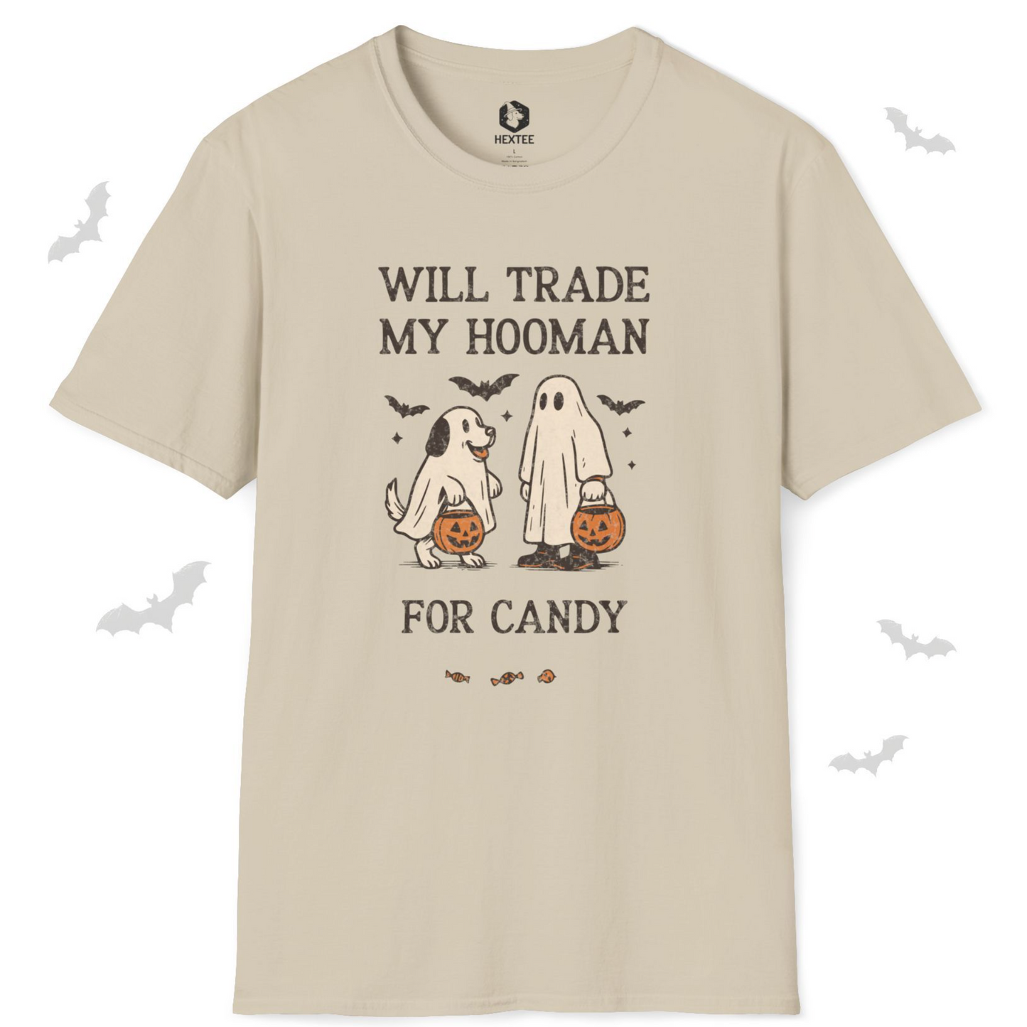 Will Trade My Hooman For Candy T-shirt