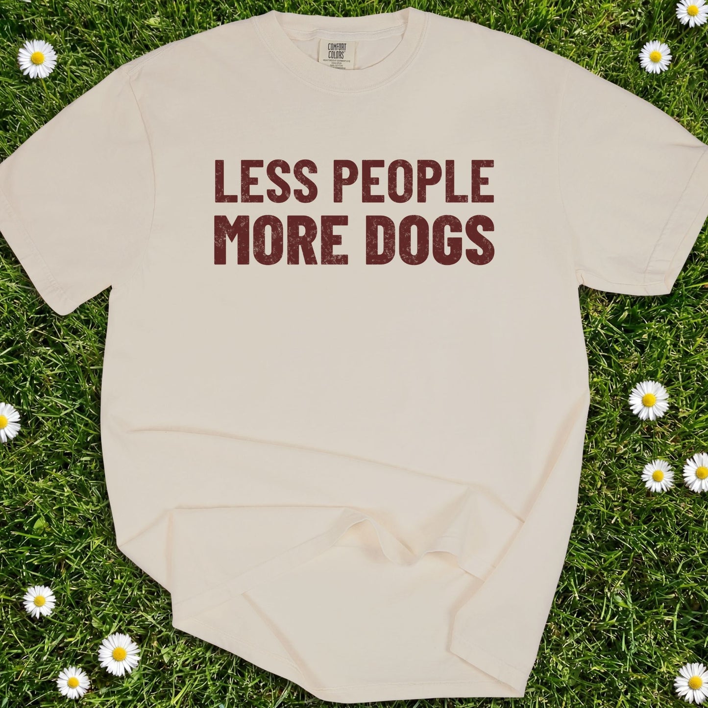 Less People More Dogs - Comfort Colors Premium Tee