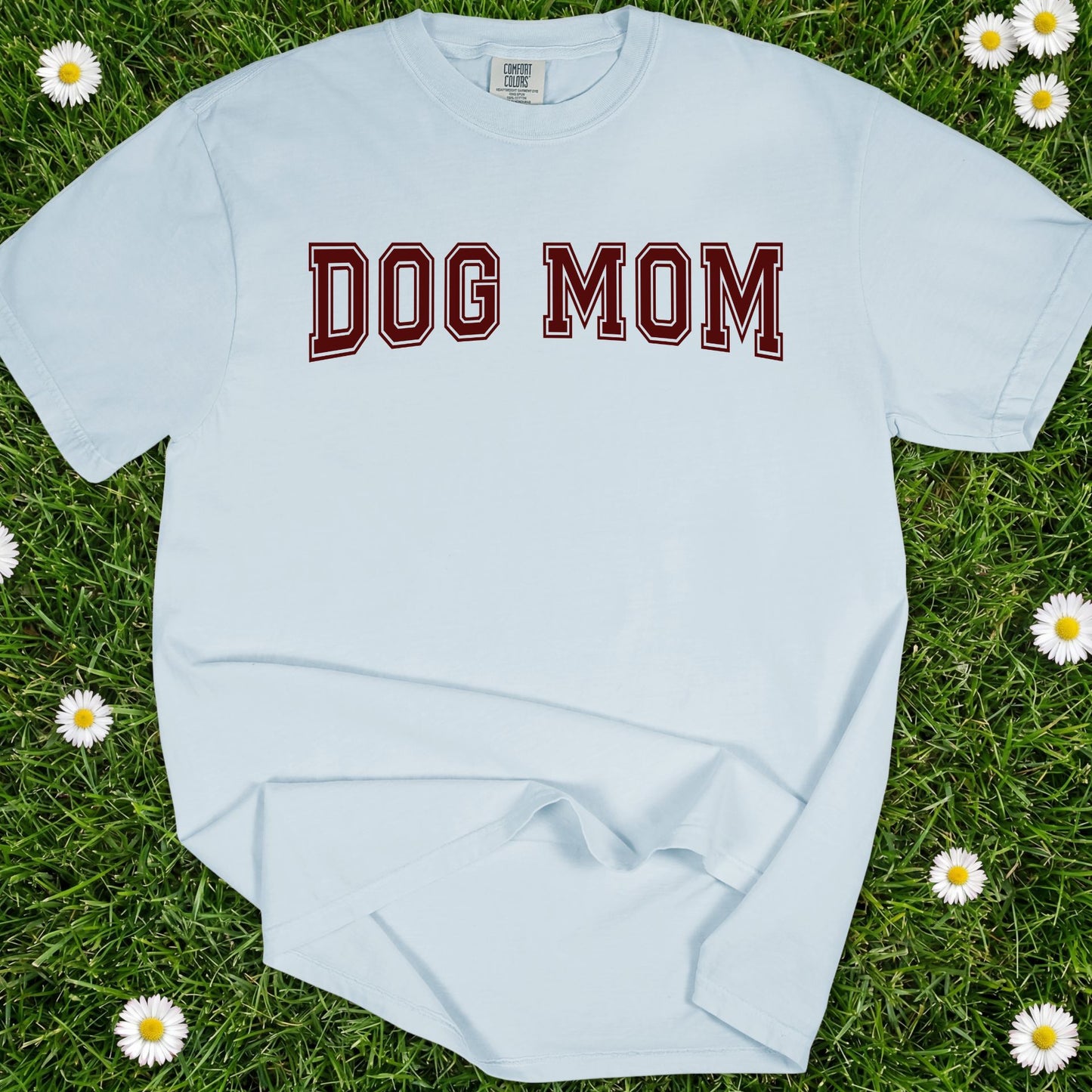 Dog Mom - Comfort Colors Premium Tee