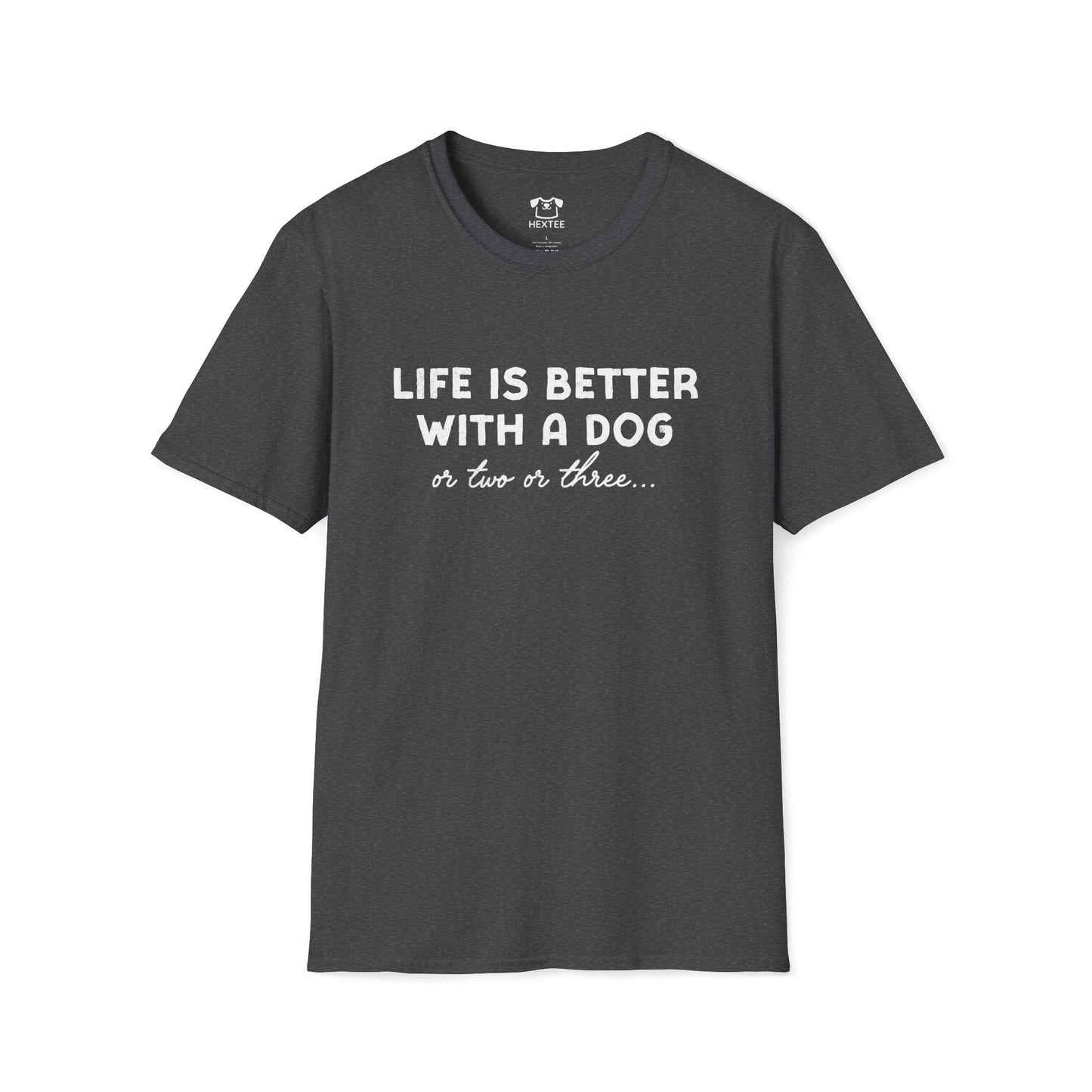Life Is Better With A Dog