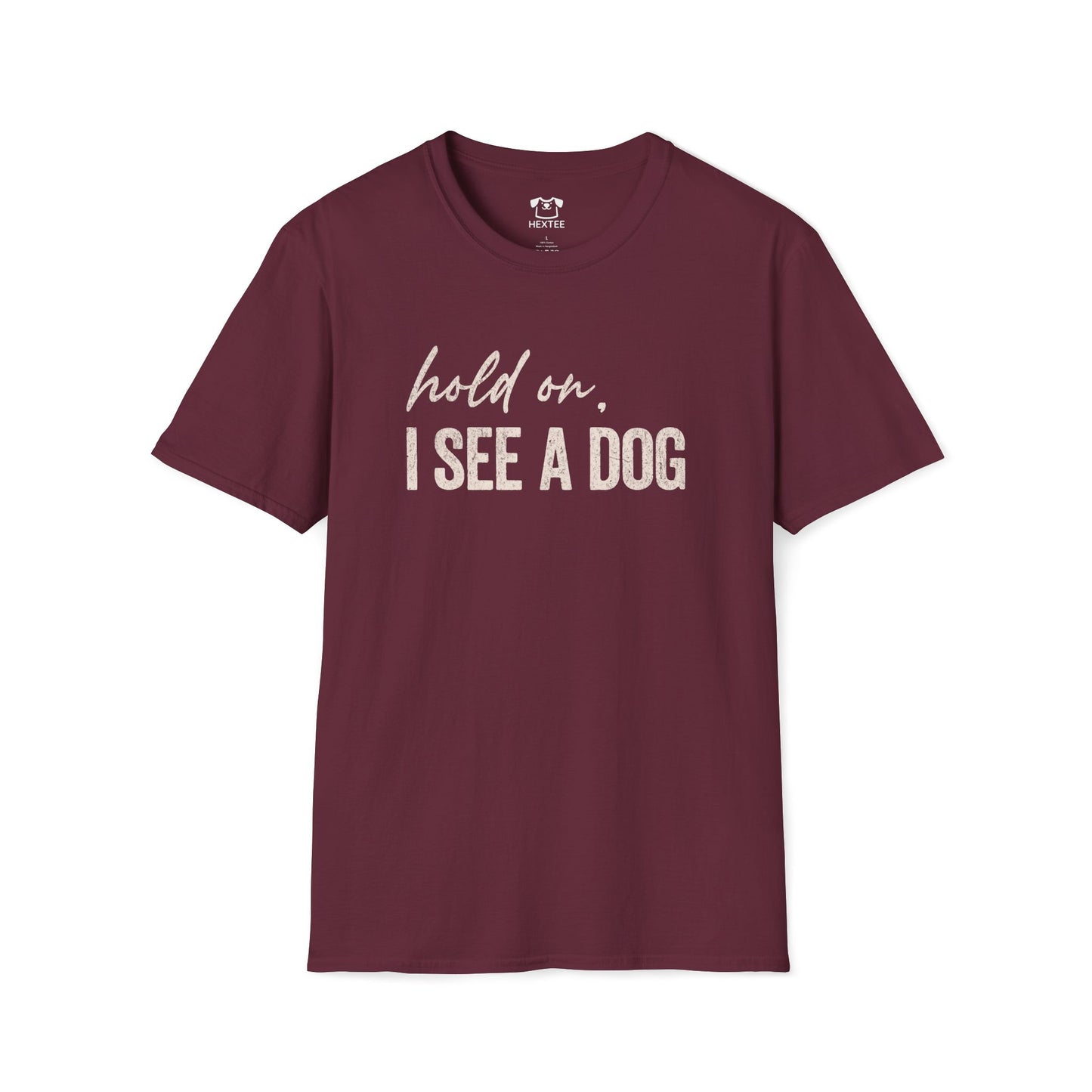 Hold On, I See A Dog
