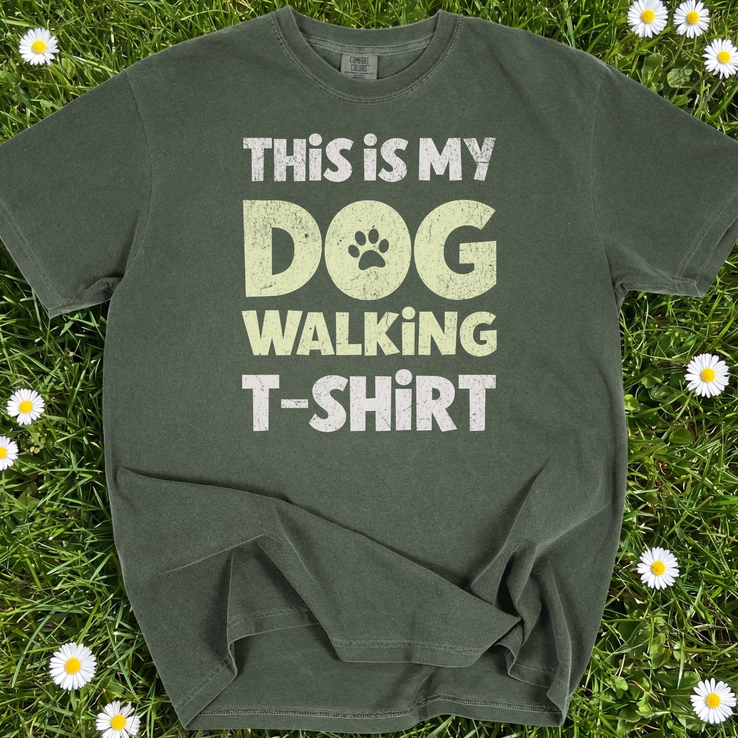 This Is My Dog Walking Shirt - Comfort Colors Premium Tee