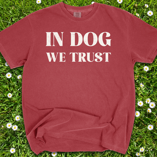 In Dog We Trust