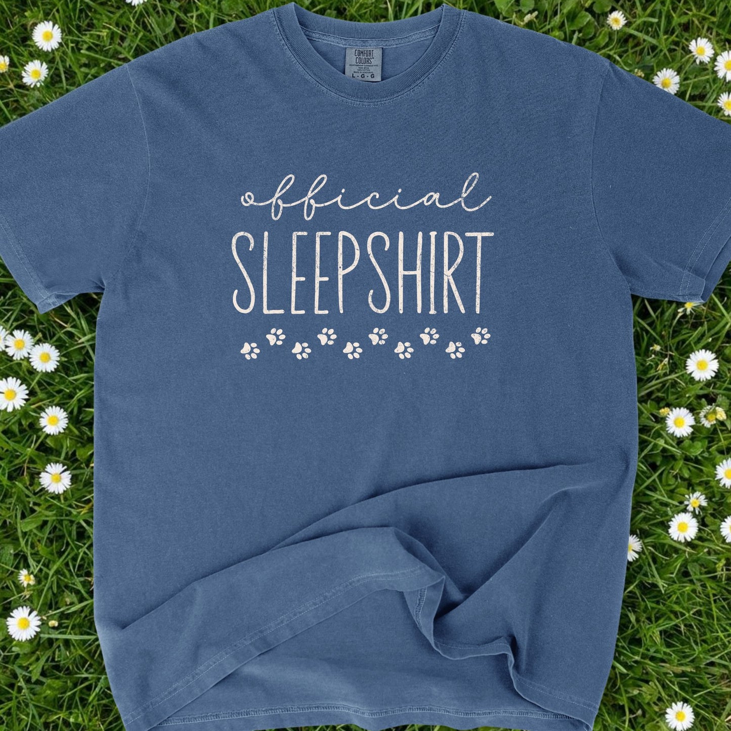 Official Sleepshirt - Comfort Colors Premium Tee