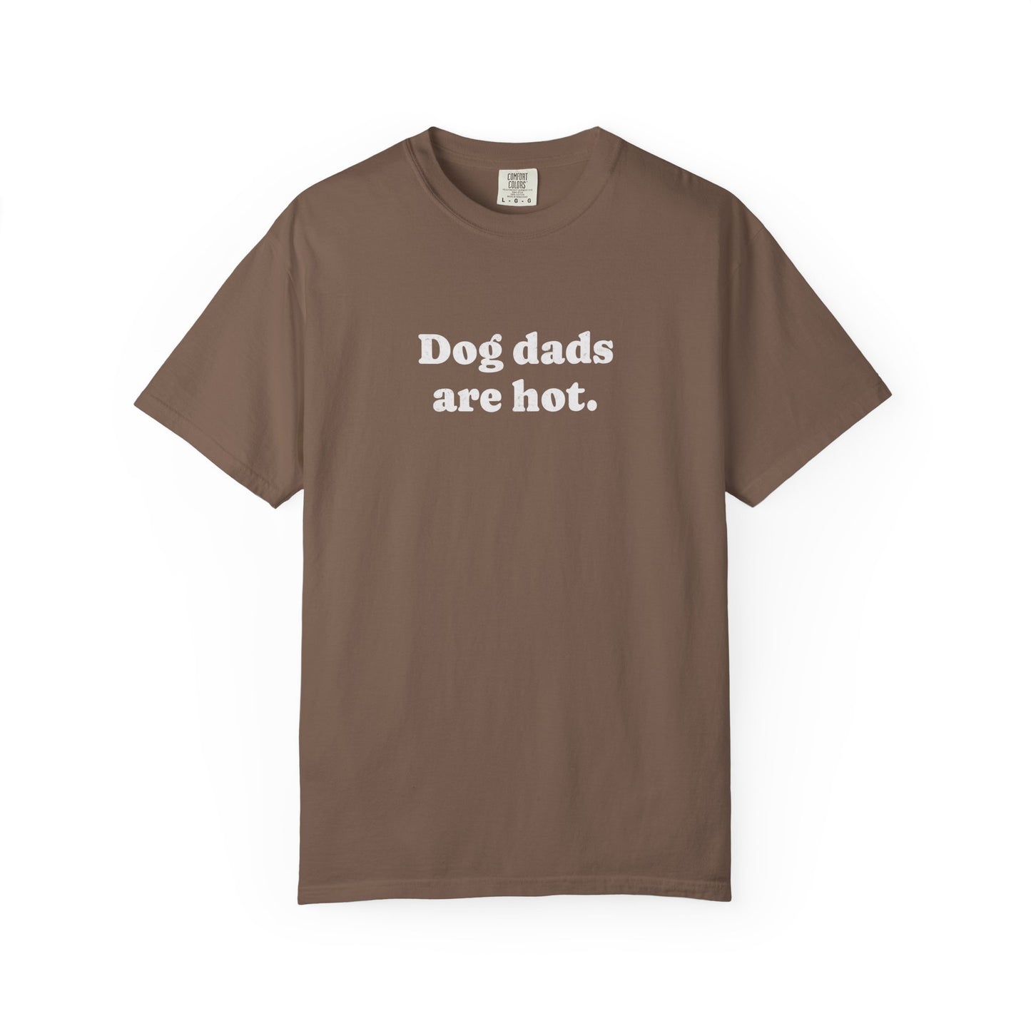 Dog dads are hot - Comfort Colors Premium Tee