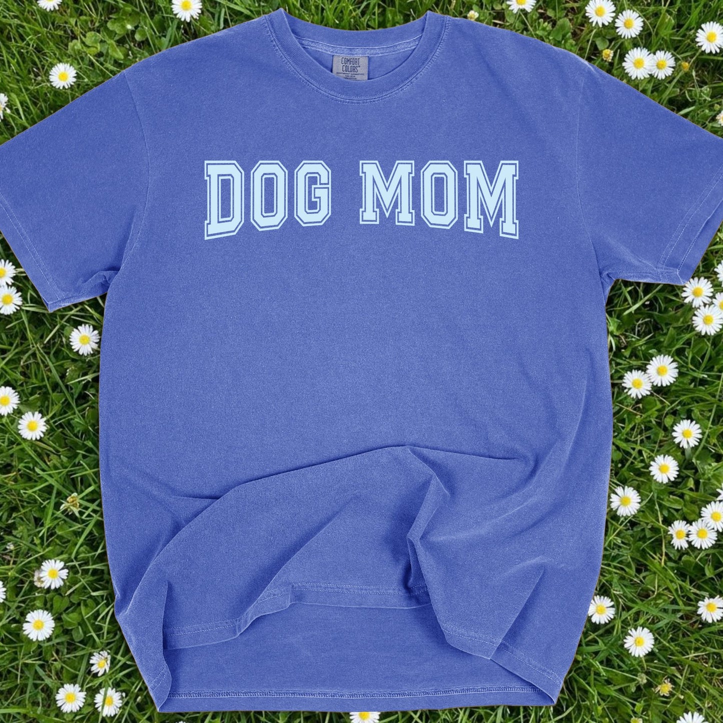 Dog Mom - Comfort Colors Premium Tee