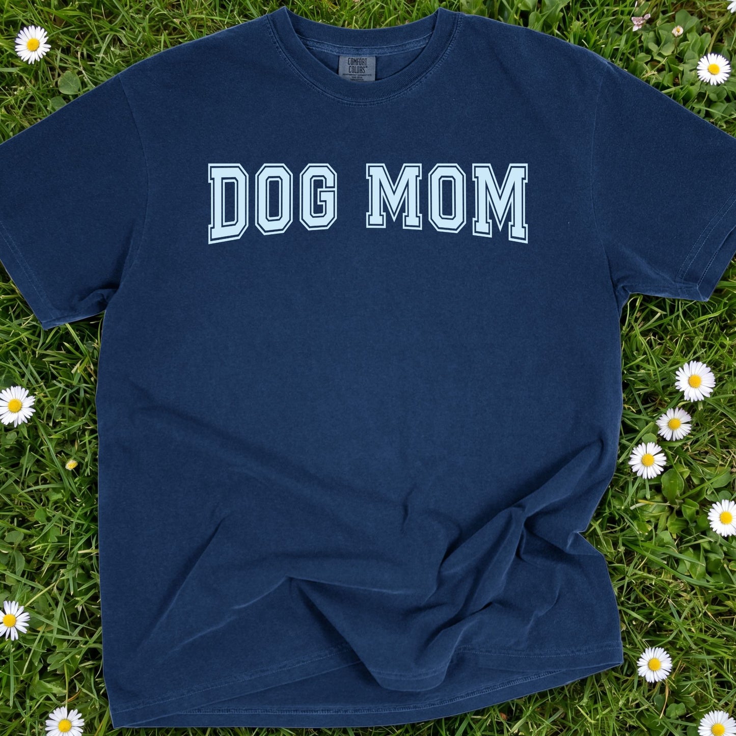 Dog Mom - Comfort Colors Premium Tee