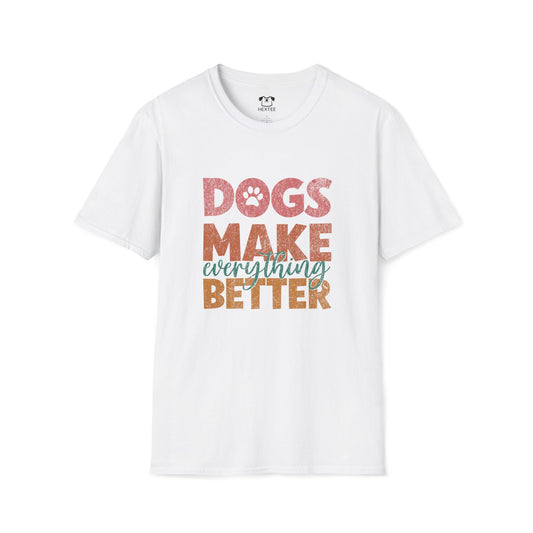Dogs Make Everything Better