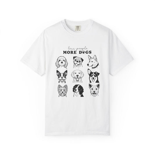 Less People More Dogs - Comfort Colors Premium Tee
