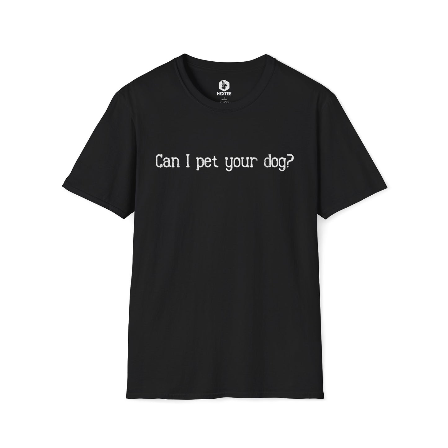 Can I Pet Your Dog T-Shirt