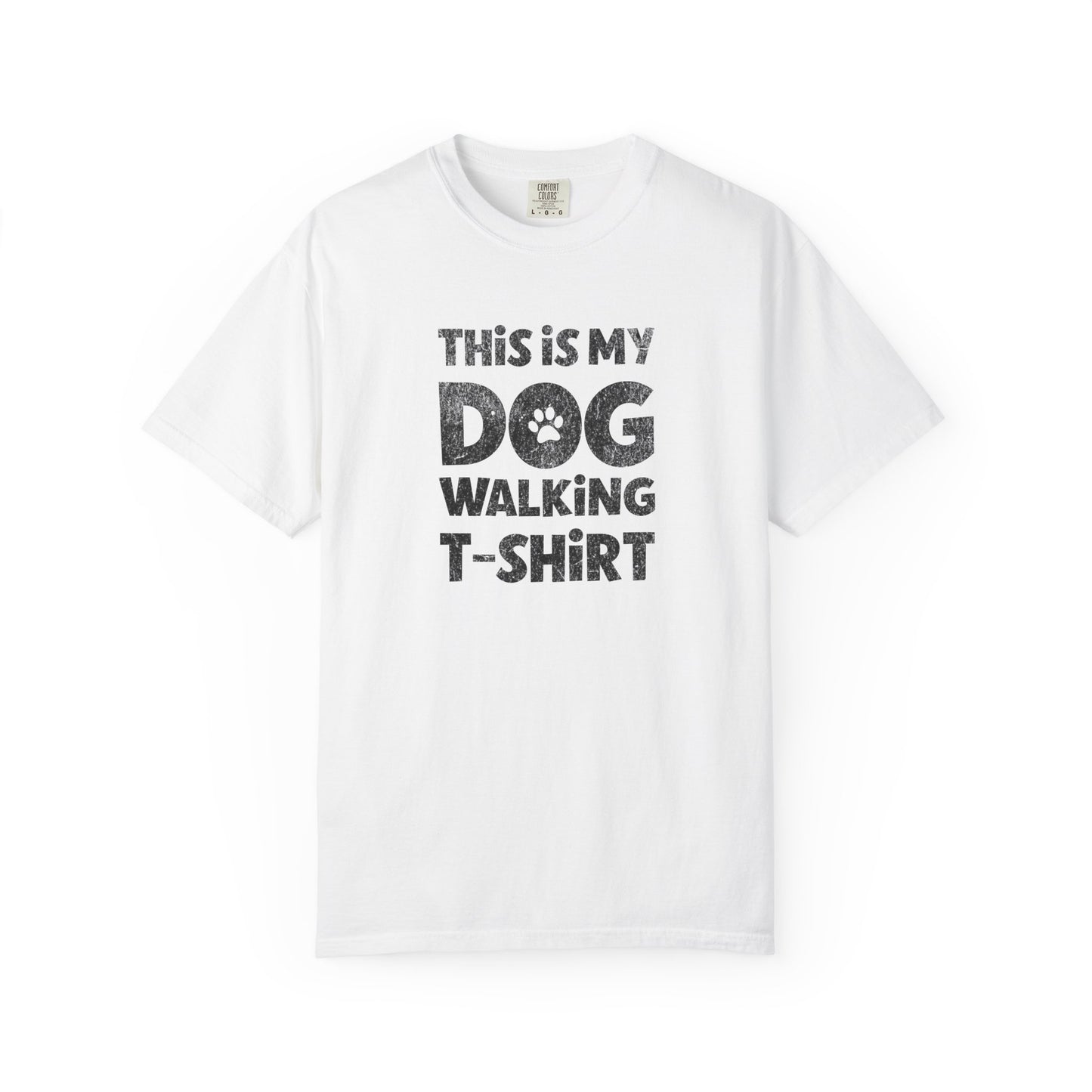 This Is My Dog Walking Shirt - Comfort Colors Premium Tee