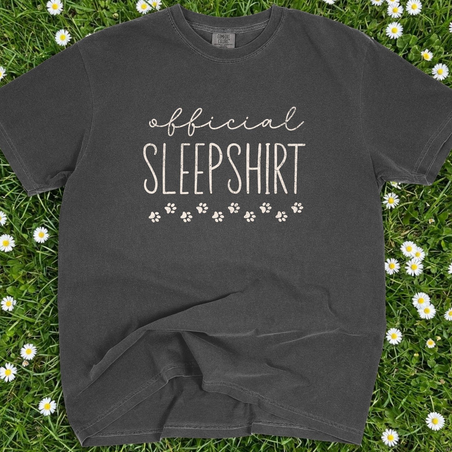Official Sleepshirt - Comfort Colors Premium Tee