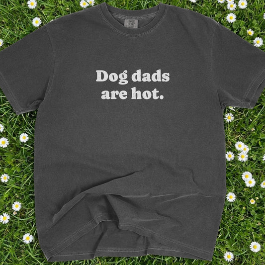 Dog dads are hot - Comfort Colors Premium Tee