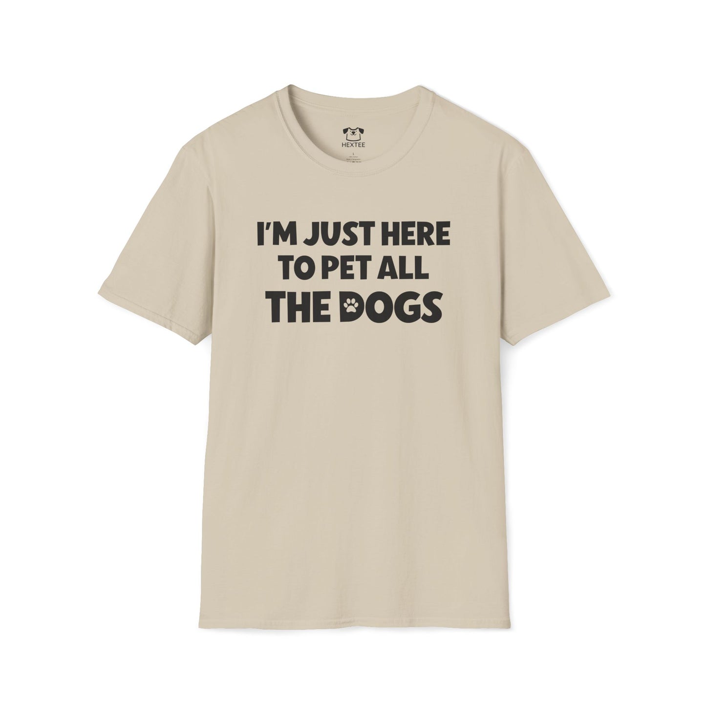I'm Just Here To Pet All The Dogs