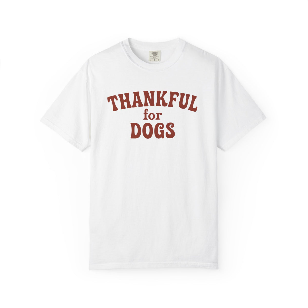 Thankful For Dogs - Comfort Colors Premium Tee
