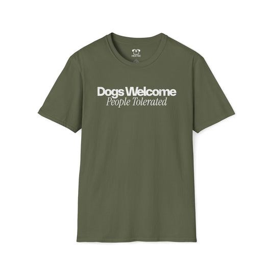 Dogs Welcome People Tolerated