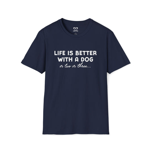 Life Is Better With A Dog