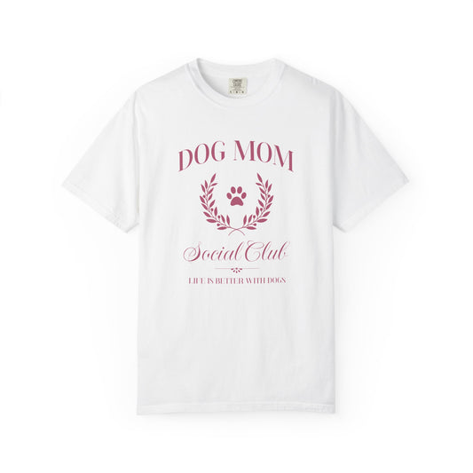 Dog Mom Social Club - Comfort Colors Premium Tee