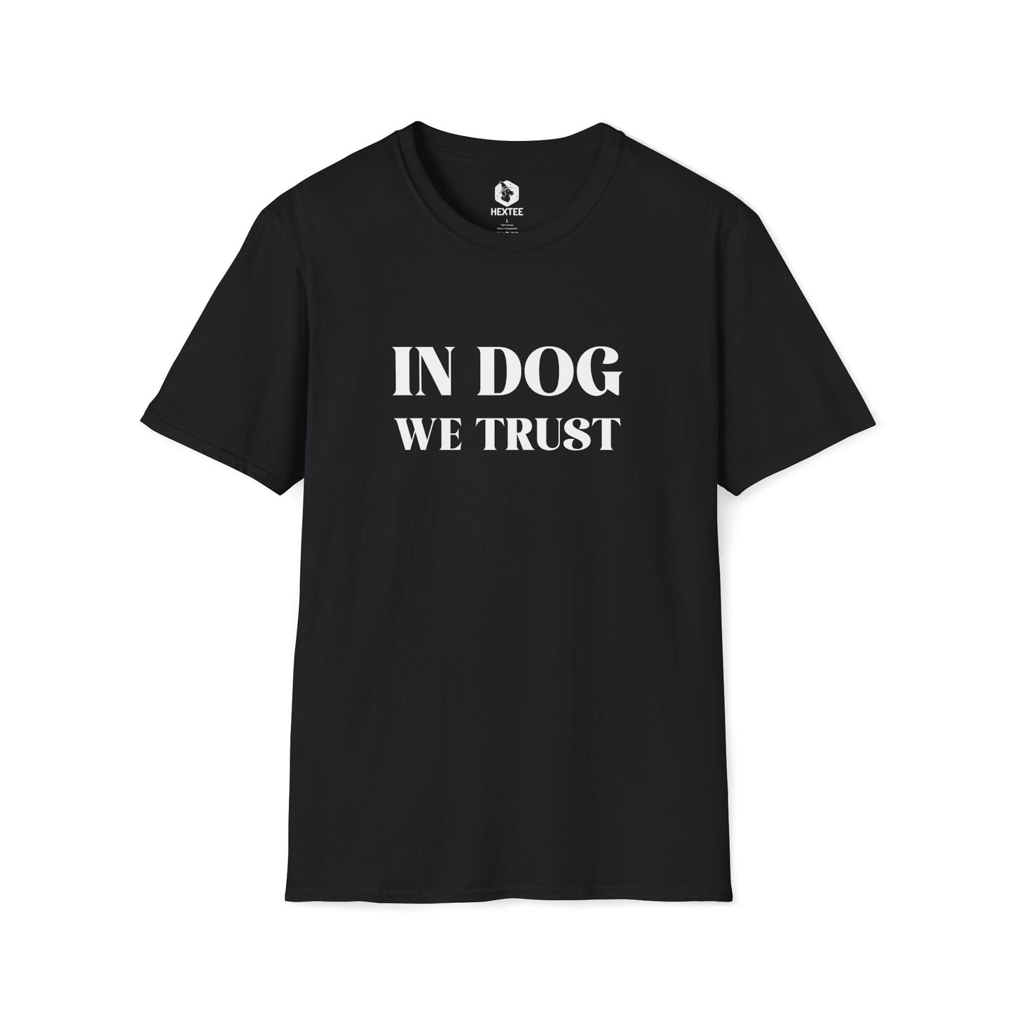 In Dog We Trust T-shirt