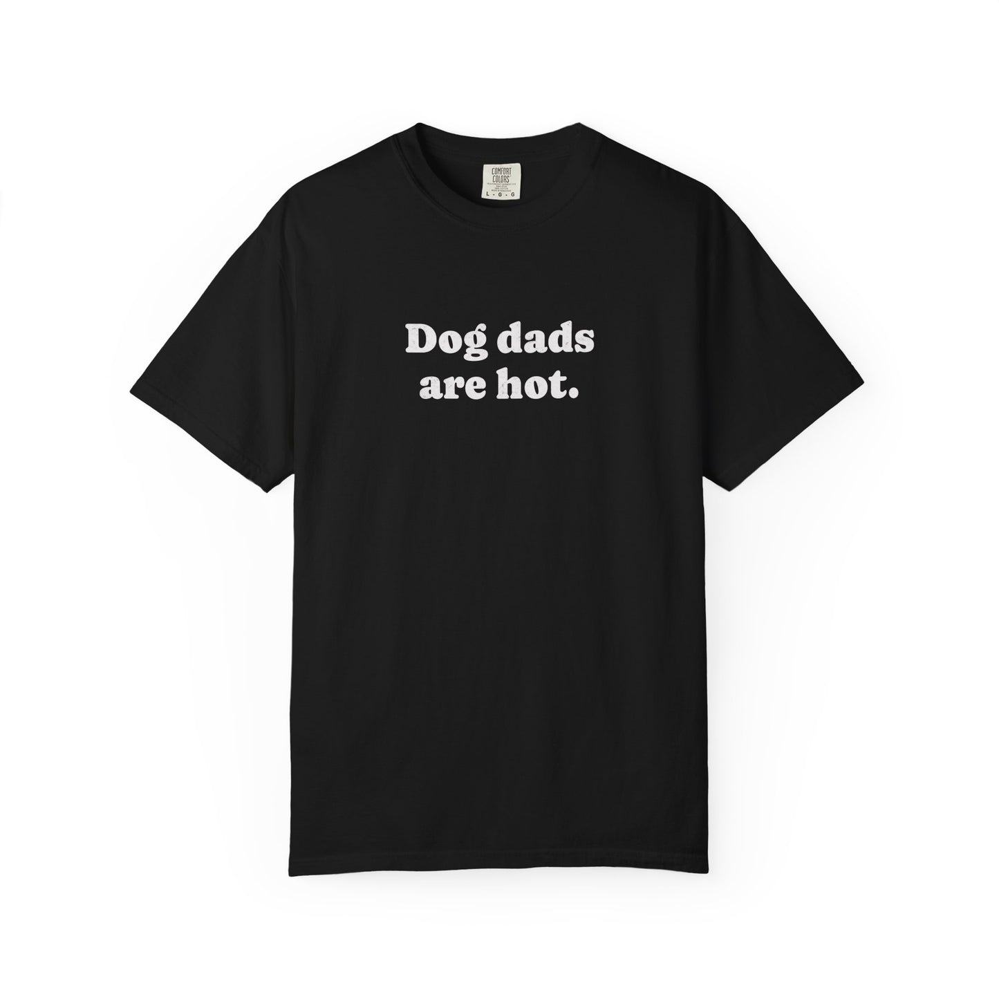Dog dads are hot - Comfort Colors Premium Tee