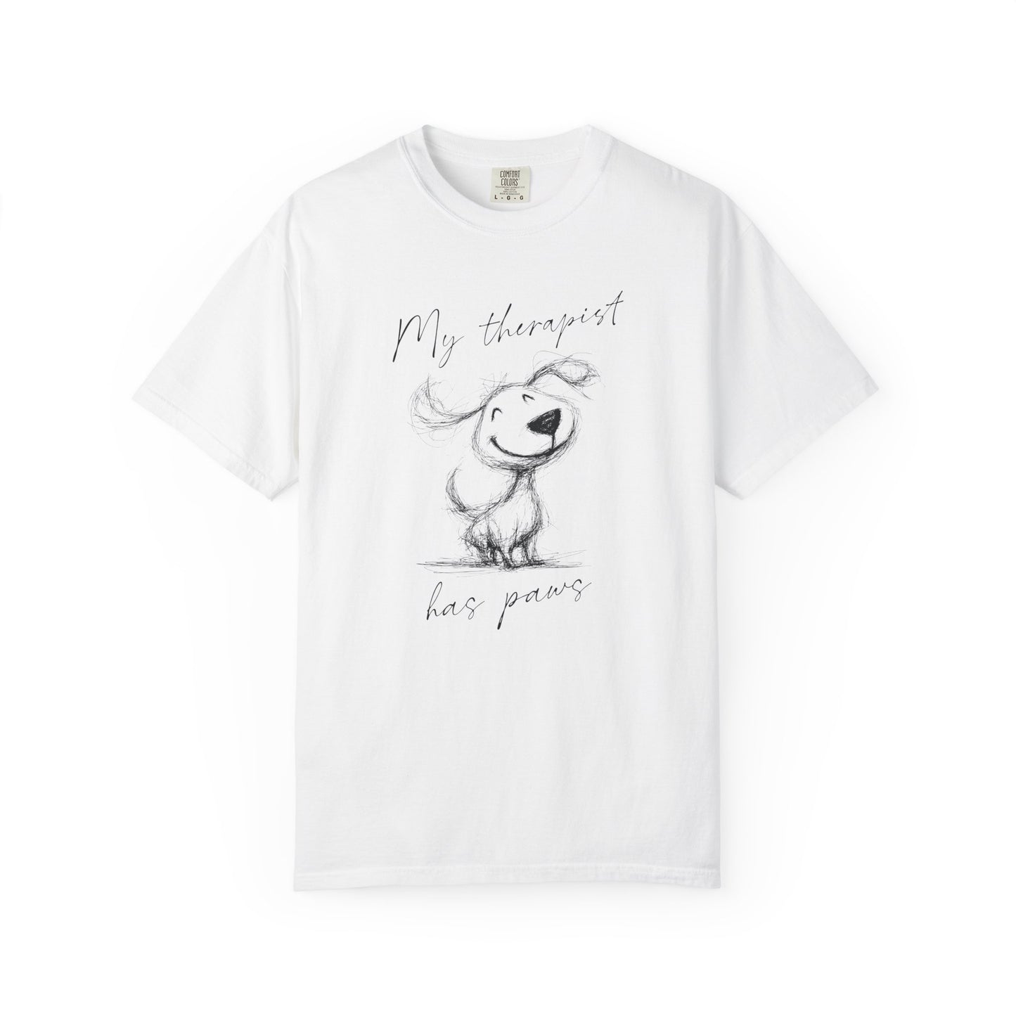My Therapist Has Paws - Comfort Colors Premium Tee