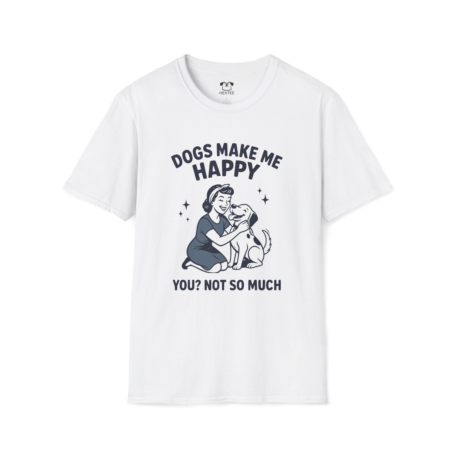 Dog Make Me Happy