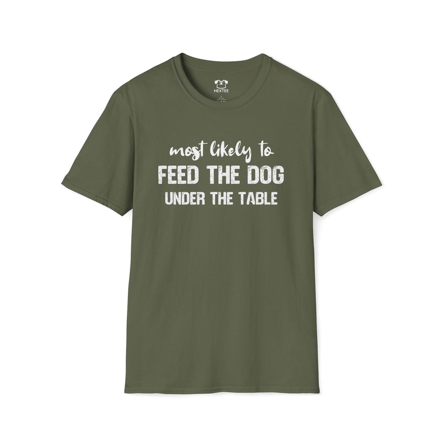 Most Likely To Feed The Dog