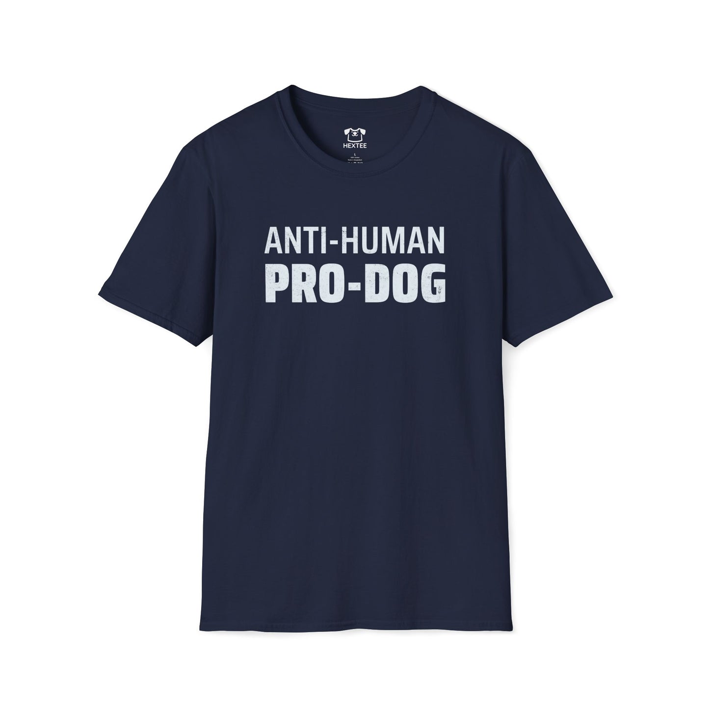 Anti-Human Pro-Dog