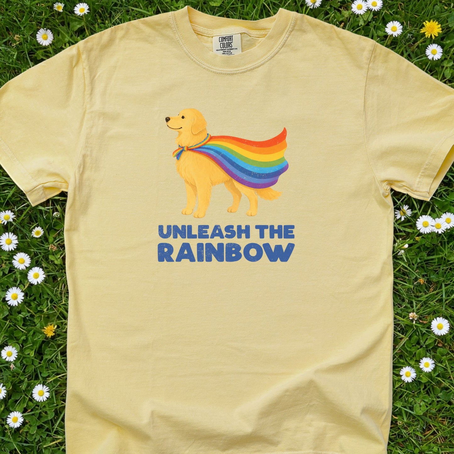 Unleash The Rainbow - Comfort Colors Premium Tee