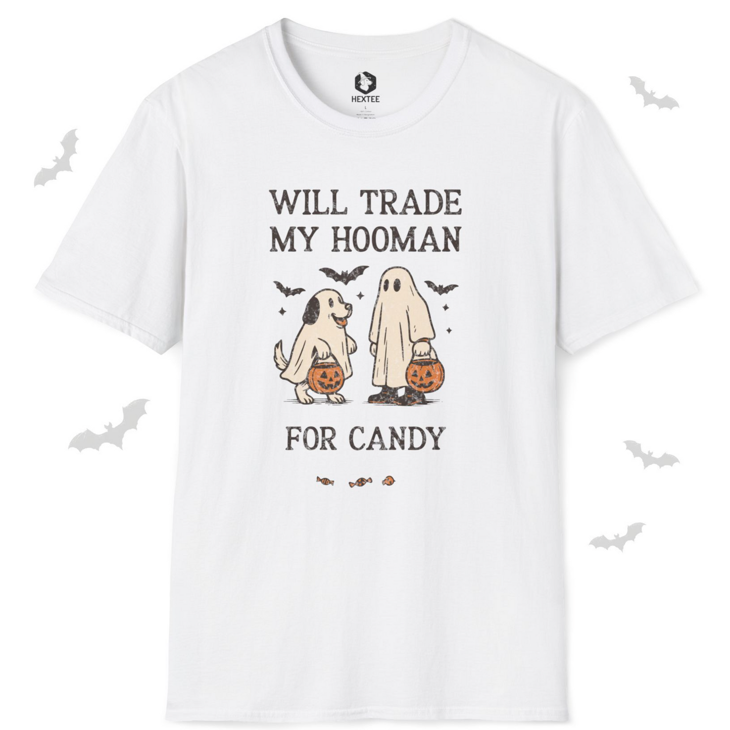 Will Trade My Hooman For Candy T-shirt