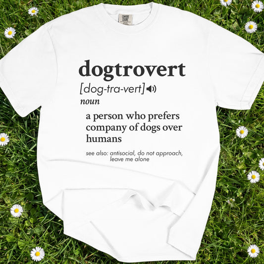 Dogtrovert - Comfort Colors Premium Tee